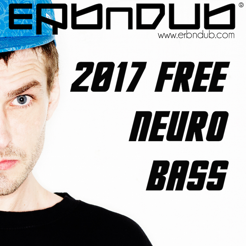 FREE 2017 NEURO BASS