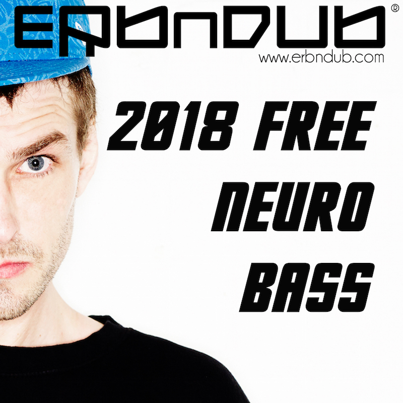 FREE 2018 NEURO BASS
